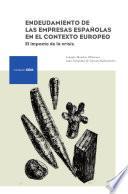 Endeudamiento de las empresas españolas en el contexto europeo