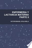 ENFERMERIA Y LACTANCIA MATERNA PARTE II