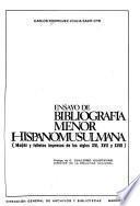 Ensayo de bibliograf̄a menor hispano- musulmana