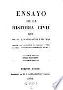 Ensayo de la historia civil del Paraguay, Buenos-Ayres y Tucuman