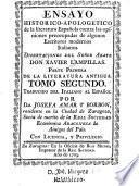 Ensayo historico-apologetico de la literatura Española contra las opiniones preocupadas de olgunos escritores modernos italianos