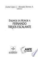 Ensayos en honor a Fernando Trejos Escalante