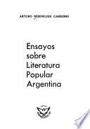 Ensayos sobre literatura popular argentina