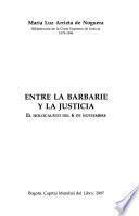 Entre la barbarie y la justicia