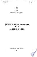 Entrevista de los presidentes de la Argentina y Chile