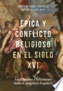 Épica y conflicto religioso en el siglo XVI