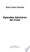 Episodios históricos del César
