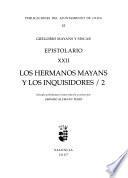 Epistolario: Los hermanos Mayans y los inquisidores, 2