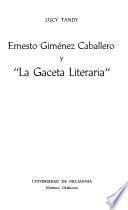 Ernesto Giménez Caballero y La Gaceta Literaria o la Generación del 27