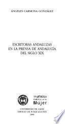 Escritoras andaluzas en la prensa de Andalucía del Siglo 19