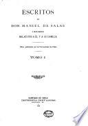 Escritos de don Manuel de Salas y documentos relativos a él y a su familia