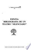 España, bibliografía de un teatro silenciado