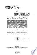 España en Bruselas por el conde de Torre-Vélez ...