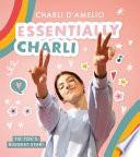 Essentially Charli: the Charli D'Amelio Journal