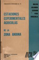 Estaciones Experimentales Agricolas de la Zona Andina