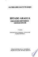 Estado Aragua, orígenes histórico geográficos