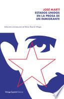 Estados Unidos en la prosa de un inmigrante / The United States in the Prose of an Immigrant