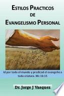 Estilos Practicos de Evangelismo Personal