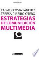 Estrategias de comunicación Multimedia