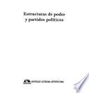 Estructuras de poder y partidos politicos