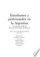 Estudiantes y profesionales en la Argentina