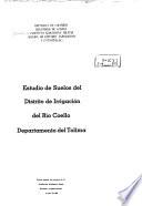 Estudio de suelos del distrito de irrigación del Río Coello, departamento del Tolima