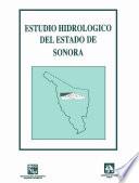 Estudio Hidrológico del Estado de Sonora
