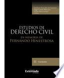 Estudios de derecho civil en memoria de Fernando Hinestrosa. Tomo II: Contratos