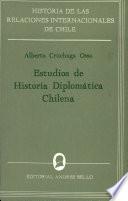 Estudios de historia diplomática chilena