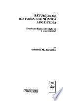 Estudios de historia económica argentina