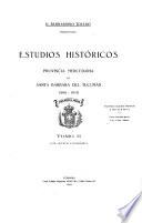 Estudios históricos, Provincia Mercedaria de Santa Bárbara del Tucumán, 1594-1918
