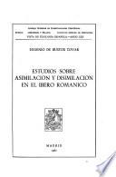 Estudios sobre asimilación y disimilación en el íbero románico