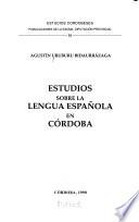 Estudios sobre la lengua española en Córdoba