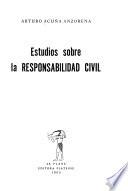 Estudios sobre la responsabilidad civil