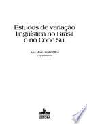 Estudos de variação lingüística no Brasil e no Cone Sul