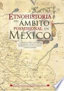 Etnohistoria del ámbito posmisional en México