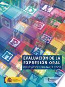 Evaluación de la expresión oral. Educación primaria 2003