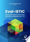 Evaluación de la innovación educativa mediada por TIC