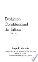 Evolución constitucional de Jalisco, 1824-1976