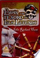 Ewan y El Tesoro de Isla Leyenda