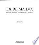 Ex Roma lux