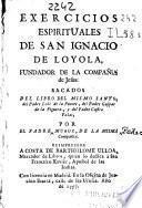 Exercicios espirituales de San Ignacio de Loyola ...