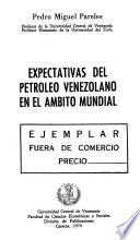 Expectativas del petróleo venezolano en el ámbito mundial