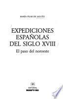 Expediciones españolas del siglo XVIII