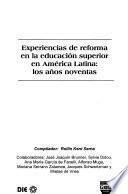 Experiencias de reforma en la educación superior en América Latina