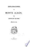 Exploraciones de Monte Albán