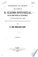 Exposición de hechos para la defensa de D. Claudio Fontanellas, hijo del primer Marqués de Casa-Fontanellas, en causa pendiente contra el mismo por supuesta usurpación de estado civil
