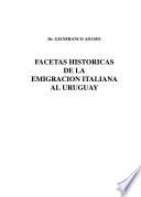 Facetas históricas de la emigración italiana al Uruguay