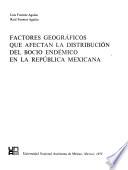Factores geográficos que afectan la distribución del bocio endémico en la República Mexicana