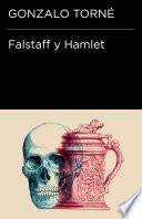 Falstaff y Hamlet (Colección Endebate)